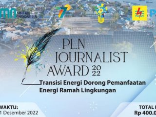 PLN Journalist Award 2022 : Ajak Insan Pers Gelorakan Energi Bersih